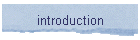 introduction
